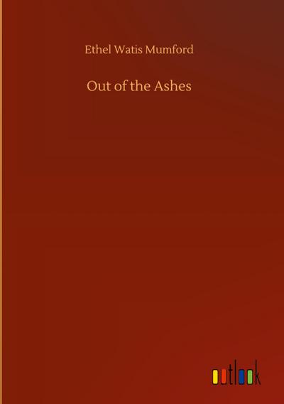Out of the Ashes