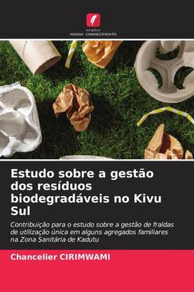 Estudo sobre a gestão dos resíduos biodegradáveis no Kivu Sul