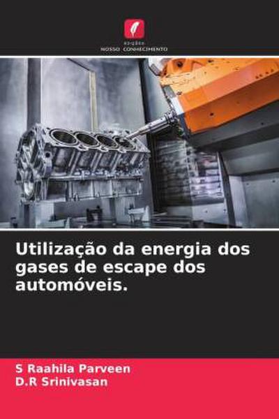 Utilização da energia dos gases de escape dos automóveis.