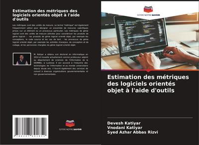 Estimation des métriques des logiciels orientés objet à l’aide d’outils