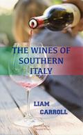 The Wines of Southern Italy (Colloquial Wines, #1)