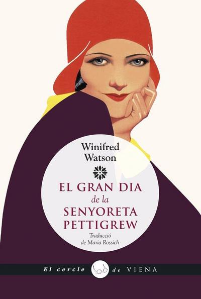 El gran dia de la senyoreta Pettigrew : Miss Pettigrew Lives for a Day