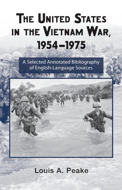 The United States and the Vietnam War, 1954-1975