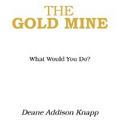 The Gold Mine