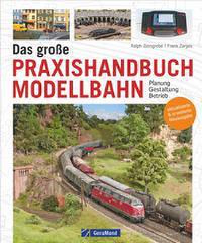 Das große Praxishandbuch Modellbahn