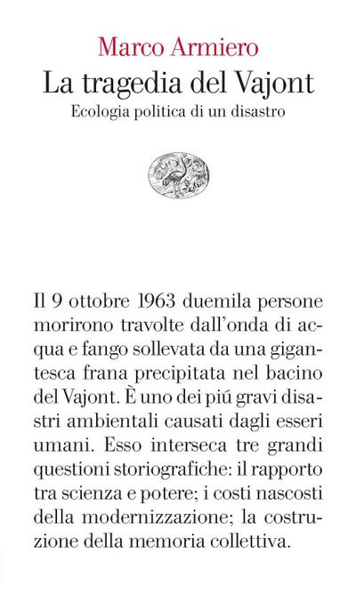 La tragedia del Vajont. Ecologia politica di un disastro