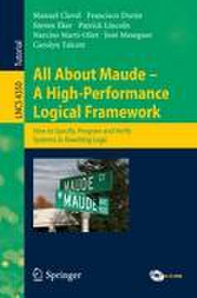 All About Maude - A High-Performance Logical Framework