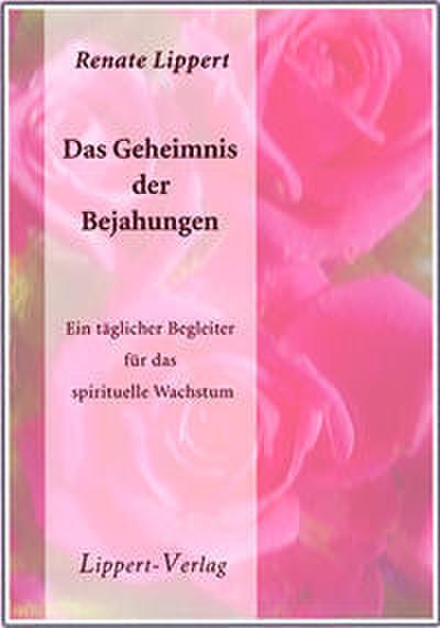Das Geheimnis der Bejahungen