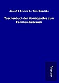 Taschenbuch der Homöopathie zum Familien-Gebrauch