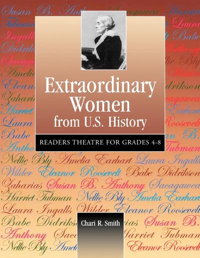 Extraordinary Women from U.S. History