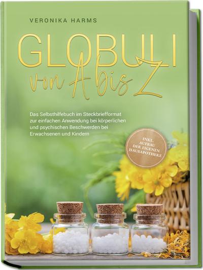 Globuli von A bis Z