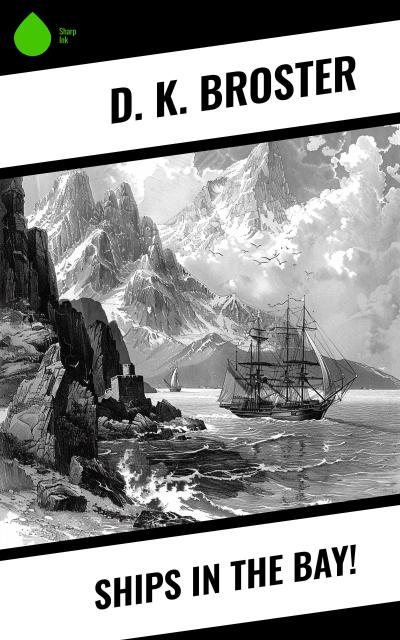 Ships in the Bay!