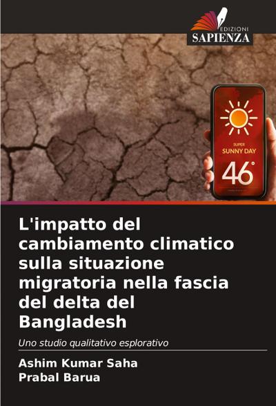 L’impatto del cambiamento climatico sulla situazione migratoria nella fascia del delta del Bangladesh