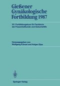 Gießener Gynäkologische Fortbildung 1987