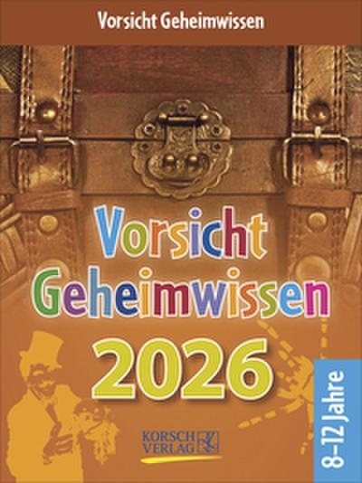 Vorsicht Geheimwissen 2026