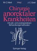 Chirurgie anorektaler Krankheiten