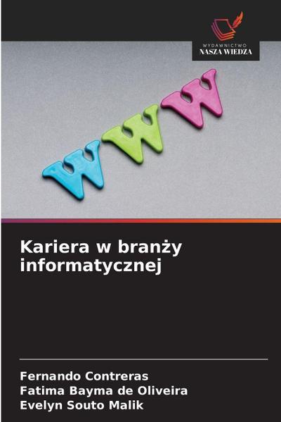 Kariera w bran¿y informatycznej