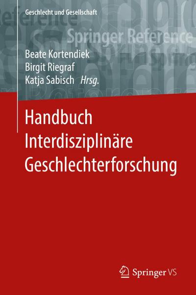 Handbuch Interdisziplinäre Geschlechterforschung