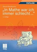 ’In Mathe war ich immer schlecht...’