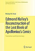Edmond Halley’s Reconstruction of the Lost Book of Apollonius’s Conics
