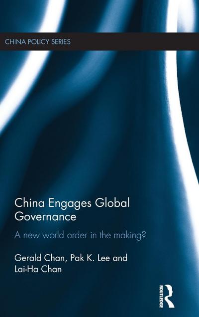 China Engages Global Governance