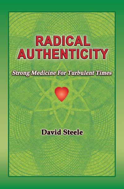 RADICAL  AUTHENTICITY