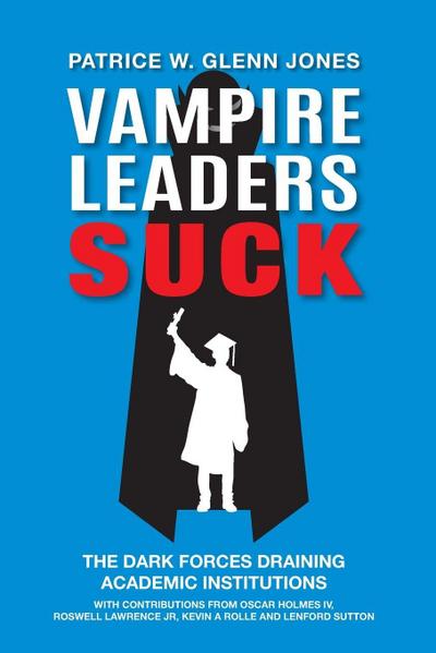 Vampire Leaders Suck