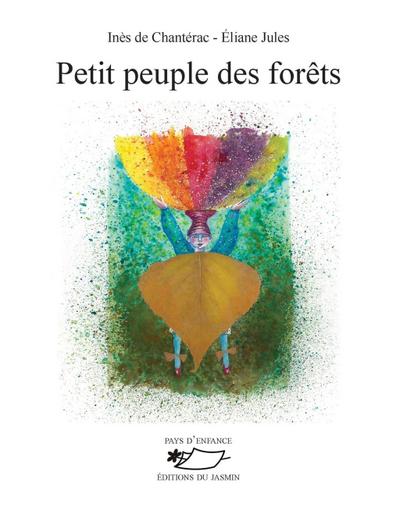 Petit peuple des forêts