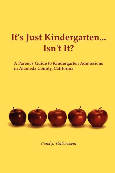 It’s Just Kindergarten...Isn’t It?