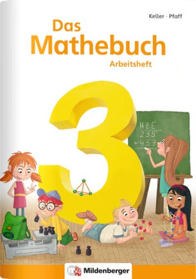 Das Mathebuch, Neubearbeitung 3. Klasse, Arbeitsheft