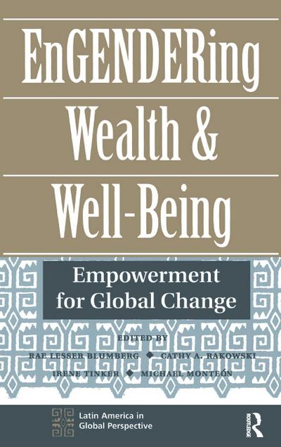 Engendering Wealth And Well-being