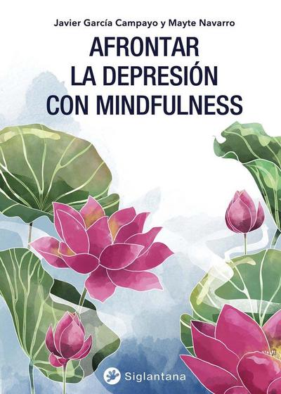 Afrontar la deresión con Mindfulness