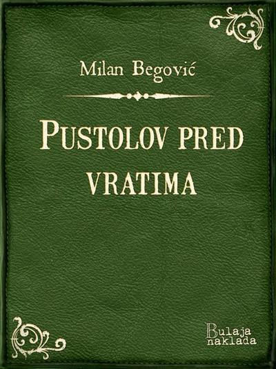 Pustolov pred vratima