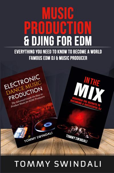 Music Production & DJing for EDM