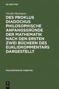Des Proklus Diadochus philosophische Anfangsgründe