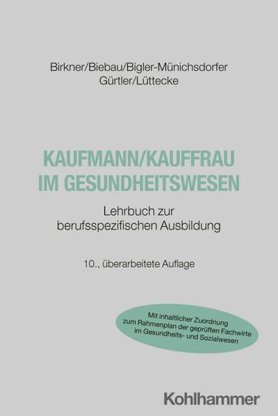 Kaufmann/Kauffrau im Gesundheitswesen