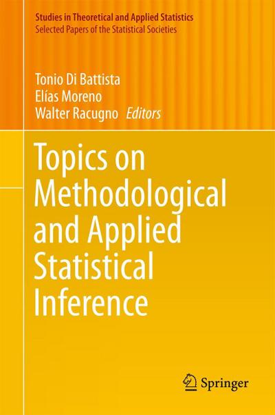 Topics on Methodological and Applied Statistical Inference