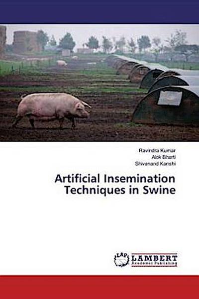 Artificial Insemination Techniques in Swine