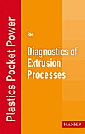 Diagnostics of Extrusion Processes