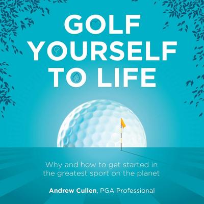 Golf Yourself to Life