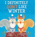 I Definitely Don’t Like Winter
