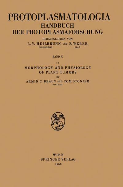 Morphology and Physiology of Plant Tumors