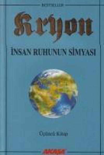 Kryon 3 Insan Ruhunun Simyasi