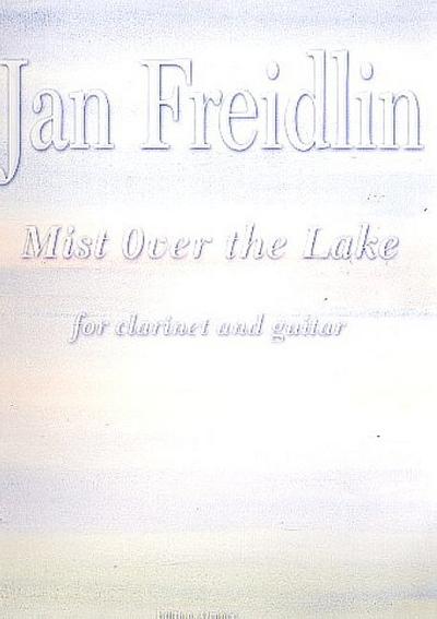 Mist over the Lakefor melody instrument and guitar