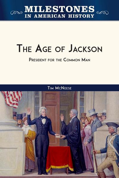 The Age of Jackson (Ls Edition)