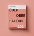 ÜBER OBER BAYERN 2024