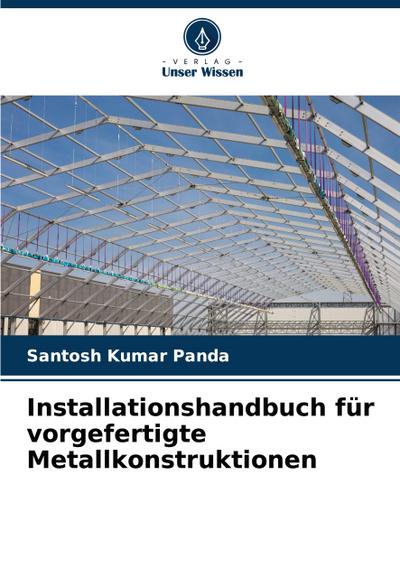 Installationshandbuch für vorgefertigte Metallkonstruktionen