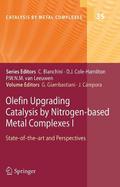 Olefin Upgrading Catalysis by Nitrogen-based Metal Complexes I - Giuliano Giambastiani