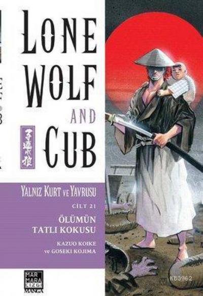 Yalniz Kurt ve Yavrusu Cilt 21 - Ölümün Tatli Kokusu