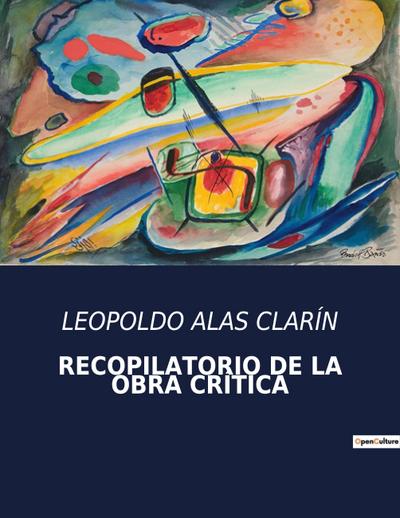 RECOPILATORIO DE LA OBRA CRÍTICA